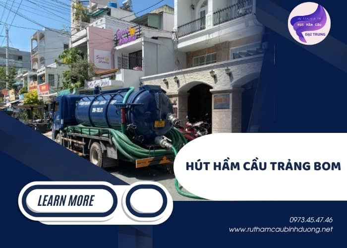 Hút hầm cầu Trảng bom