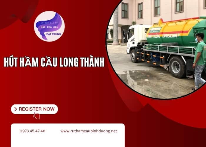 Hút hầm cầu Long Thành