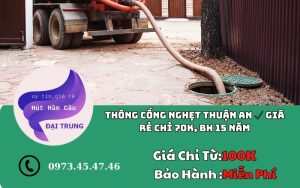 Thông cống nghẹt Thuận An ✔️ Giá rẻ chỉ 70k, BH 15 Năm