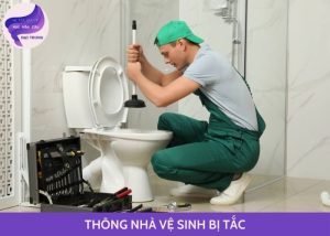 thông nhà vệ sinh bị tắc