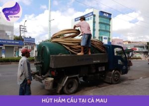 hút hầm cầu tại cà mau