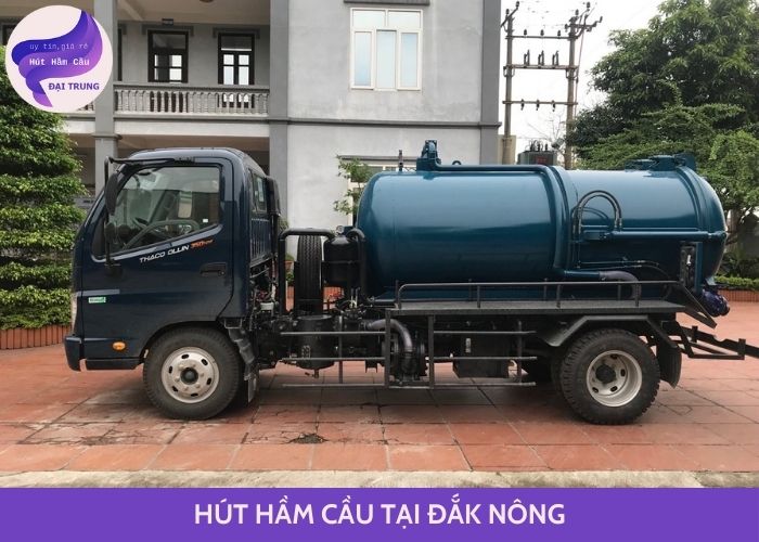 hút hầm cầu tại đắk nông