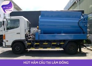 hút hầm cầu tại lâm đồng