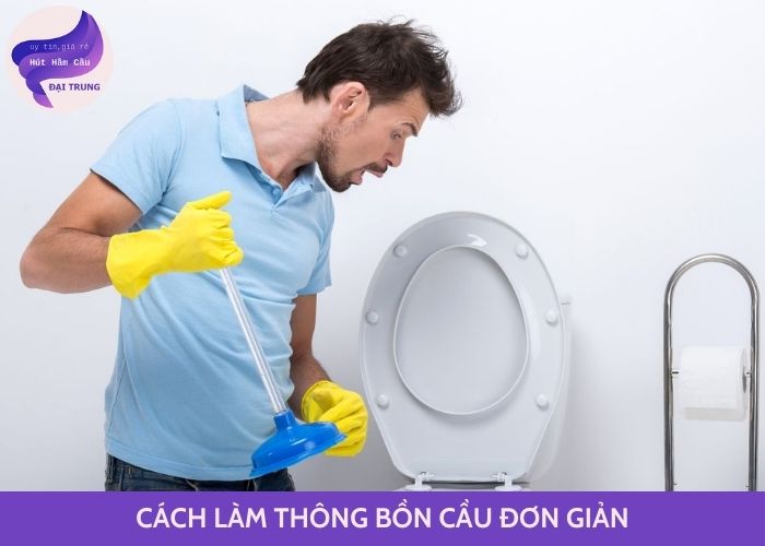 làm thông bồn cầu