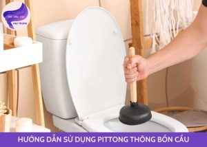 pittong thông bồn cầu