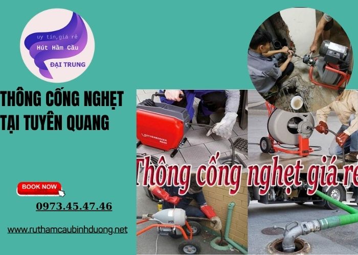 Thông cống nghẹt tại Tuyên Quang