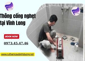 Thông cống nghẹt tại Vĩnh Long