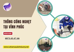 Thông cống nghẹt tại Vĩnh Phúc