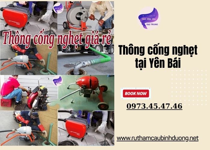 Thông cống nghẹt tại Yên Bái