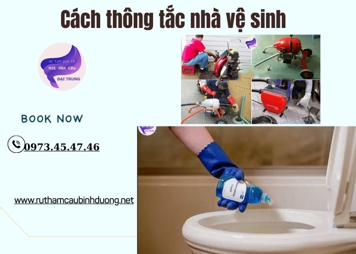 cách thông tắc nhà vệ sinh