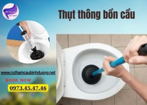 thụt thông bồn cầu