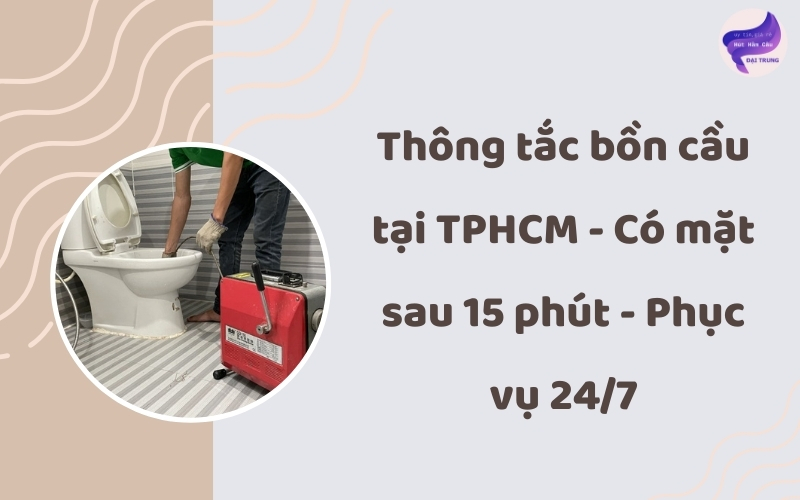 Thông tắc bồn cầu tại tphcm