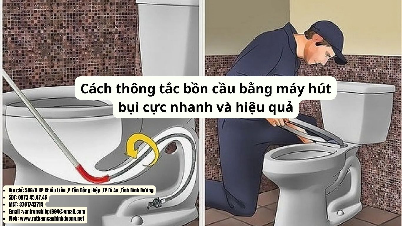 cách thông tắc bồn cầu bằng máy hút