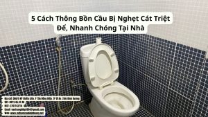 cách thông bồn cầu bị nghẹt cát (1)