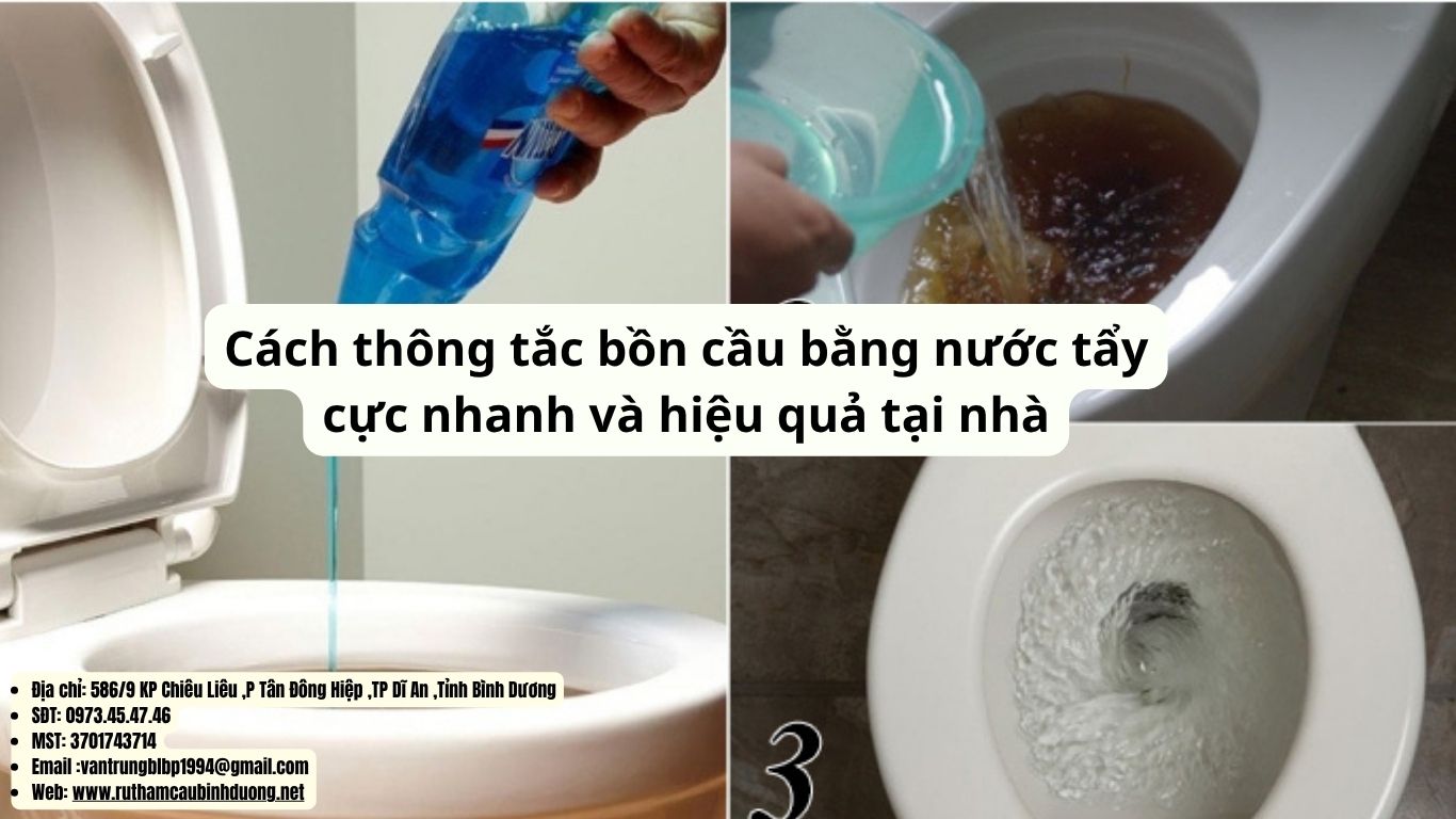 cách thông tắc bồn cầu bằng nước tẩy