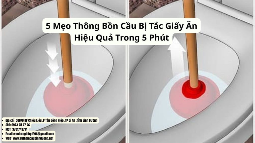 mẹo thông bồn cầu bị tắc giấy ăn