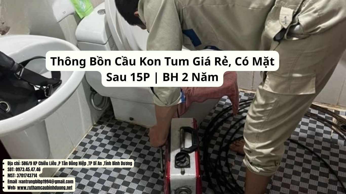 thông bồn cầu Kon Tum